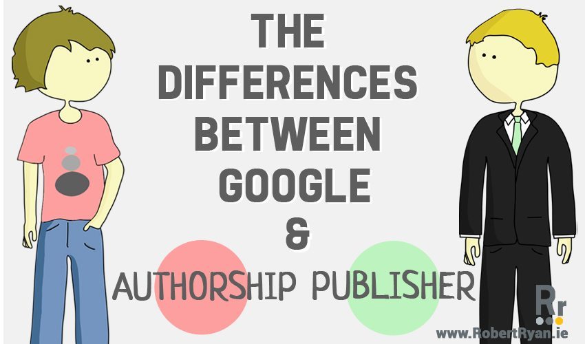 Blog PosGoogle Authorship and Publisher - the differences between them