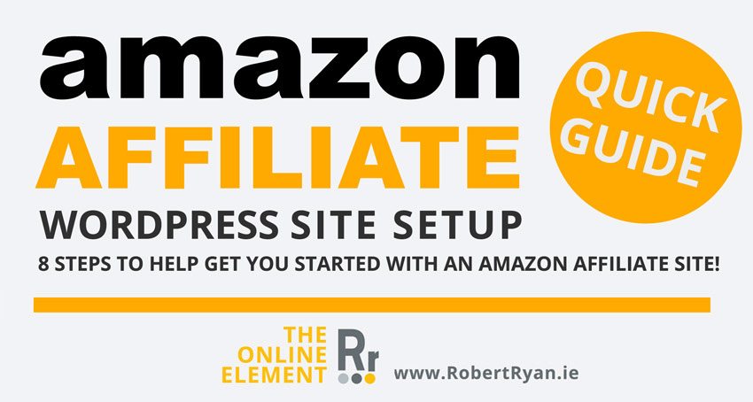 Amazon Affiliate WordPress Site Start Up Guide - Header